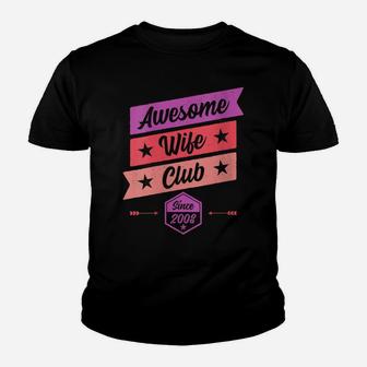 Womens Funny Anniversary Awesome Wife Club Since 2008 Youth T-shirt | Crazezy