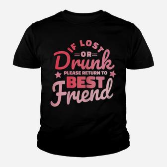 Womens Funny Drinking - Return To Best Friend Youth T-shirt | Crazezy