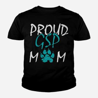 Womens German Shorthair Pointer | Gift Proud Gsp Mom | Dog Lover Youth T-shirt | Crazezy