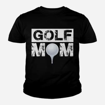 Womens Golf Mom - Proud Golfer Parent Quote Youth T-shirt | Crazezy UK