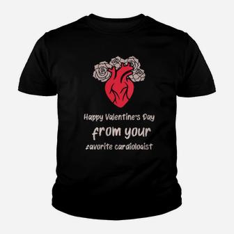 Womens Happy Valentine's Day From Your Favorite Cardiologist Youth T-shirt - Monsterry DE