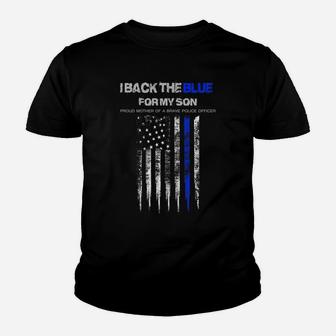 Womens I Back The Blue For My Son Thin Blue Line Police Mom Youth T-shirt | Crazezy DE
