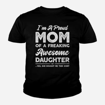 Womens I'm A Proud Mom Shirt Gift From Daughter Funny Mothers Day Youth T-shirt | Crazezy AU