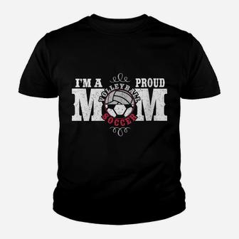 Womens I'm A Proud Volleyball Soccer Mom - Combined Sports Youth T-shirt | Crazezy CA