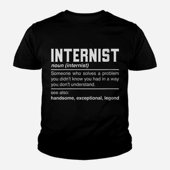 Womens Internist Definition Design - Funny Internist Noun Youth T-shirt | Crazezy UK