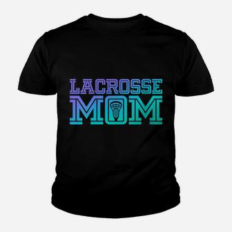 Womens Lacrosse Mom | Proud Lax Player Mother Gift Youth T-shirt | Crazezy AU