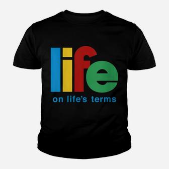 Womens Life On Life's Terms Sobriety Recovery Funny Aa Na Gift Youth T-shirt | Crazezy