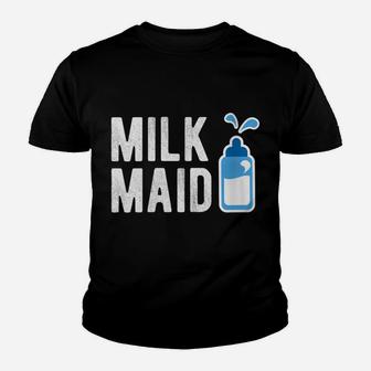 Womens Milk Maid - New Mom Gift Funny New Mom Gift For New Mommy Youth T-shirt | Crazezy