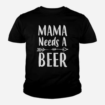 Womens Mom Gift Mama Needs A Beer Funny Mother's Day Gift Birthday Youth T-shirt | Crazezy AU