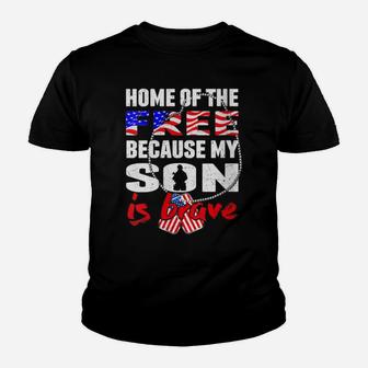 Womens My Son Is Brave Home Of The Free - Proud Army Mom Dad Gift Youth T-shirt | Crazezy