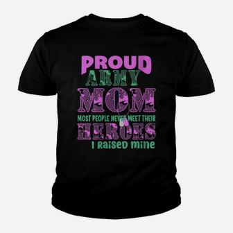 Womens Proud Army Mom Heroes Mom Youth T-shirt | Crazezy UK