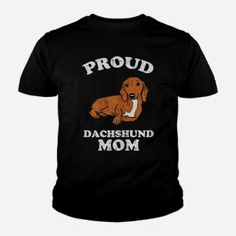 Womens Proud Dachshund Mom Weiner Sausage Dog Animal Pet Women Gift Youth T-shirt | Crazezy AU