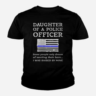 Womens Proud Daughter Of A Police Officer Policeman Policewoman Mom Youth T-shirt | Crazezy CA