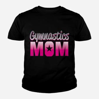 Womens Proud Gymnastics Mom Loves Gymnast Girl Perfect Competition Youth T-shirt | Crazezy