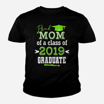 Womens Proud Mom Of A Class Of 2019 Graduate Senior Class Womens Youth T-shirt | Crazezy
