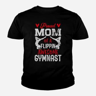 Womens Proud Mom Of A Flippin Awesome Gymnast Gymnastics Mom Gift Youth T-shirt | Crazezy DE