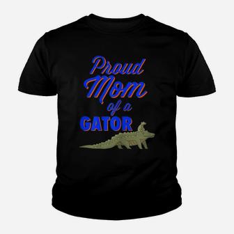 Womens Proud Mom Of A Gator Mothers Day Alligator Gift For Parents Youth T-shirt | Crazezy