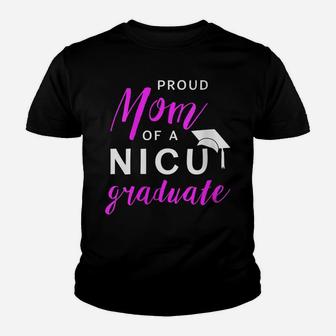 Womens Proud Mom Of A Nicu Graduate Preemie Shirt Youth T-shirt | Crazezy AU