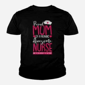 Womens Proud Mom Of A Nurse Funny Mommy Mama Mother Women Gift Youth T-shirt | Crazezy