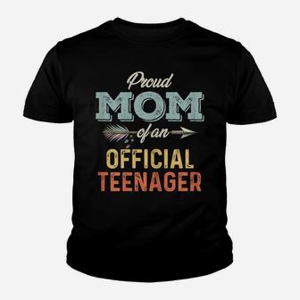 Womens Proud Mom Of An Official Teenager Youth T-shirt | Crazezy