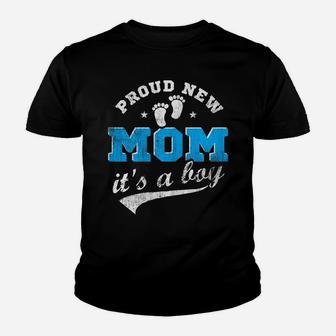 Womens Proud New Mom It's A Boy First Time Mom Gift Blue Youth T-shirt | Crazezy UK