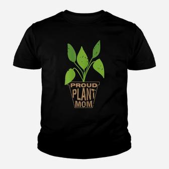 Womens Proud Plant Mom | Plants Flowers Tee Gift Idea Youth T-shirt | Crazezy