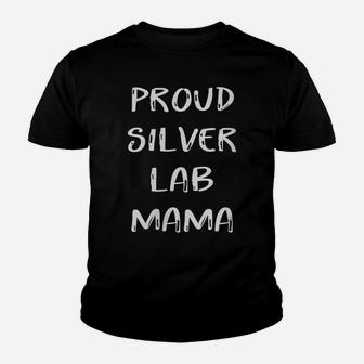 Womens Proud Silver Lab Mama Mom Labrador Retriever Gifts For Women Youth T-shirt | Crazezy