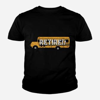 Womens Retired School Bus Driver | Cute Former Car Funny Gift Youth T-shirt | Crazezy AU