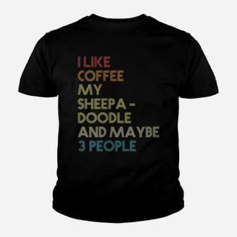 Womens Sheepadoodle Dog Owner Coffee Lover Quote Vintage Retro Youth T-shirt | Crazezy AU