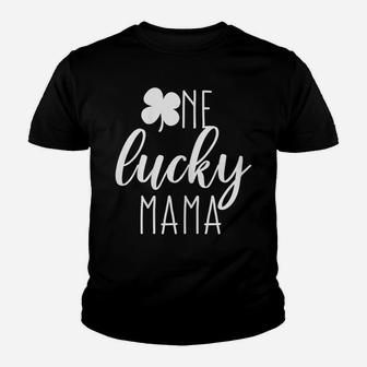 Womens St Patricks Day Cute Irish Gift For Mom One Lucky Mama Youth T-shirt | Crazezy UK