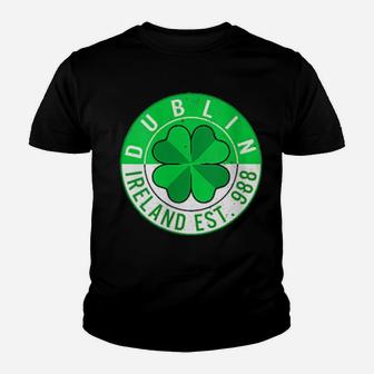 Womens St Patricks Day Dublin Ireland Est 988 Shamrock Green Irish Youth T-shirt - Monsterry