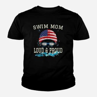 Womens Swim Swimmer Funny Swimming Mom Loud And Proud Goggles Shirt Youth T-shirt | Crazezy UK