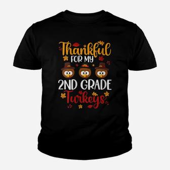 Womens Thankful For My 2Nd Grade Turkeys Funny Thanksgiving Teacher Youth T-shirt | Crazezy DE