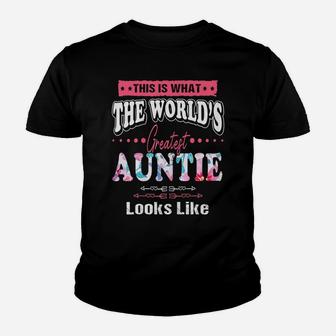 Womens What World's Greatest Auntie Looks Like Mothers Day Youth T-shirt | Crazezy UK