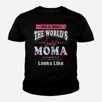 Womens What World's Greatest Moma Looks Like Mothers Day Youth T-shirt | Crazezy