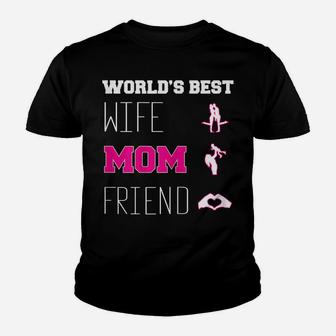 Womens World's Best Mother, Wife And Friend Women's Youth T-shirt | Crazezy DE