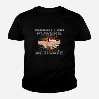 Wonder Twin Powers Activate Funny Gift Twins Youth T-shirt | Crazezy
