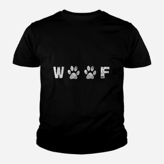 Woof Dog Lover Statement Youth T-shirt | Crazezy AU