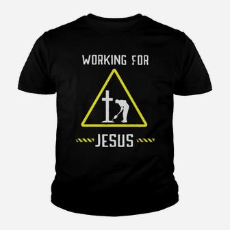 Working For Jesus Youth T-shirt - Monsterry CA