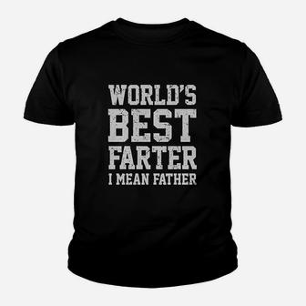 Worlds Best Farter I Mean Father Youth T-shirt | Crazezy