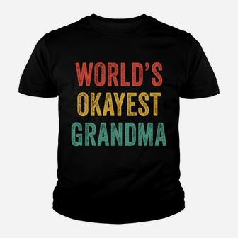World's Okayest Grandma Mother's Day Mom Momy Vintage Retro Youth T-shirt | Crazezy DE