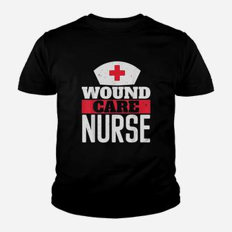 Wound Care Nurse Nursing Healthcare Youth T-shirt | Crazezy DE