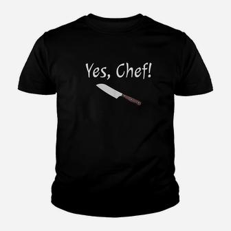 Yes Chef Funny Culinary Kitchen Cook Cooking Foodie Gift Youth T-shirt | Crazezy