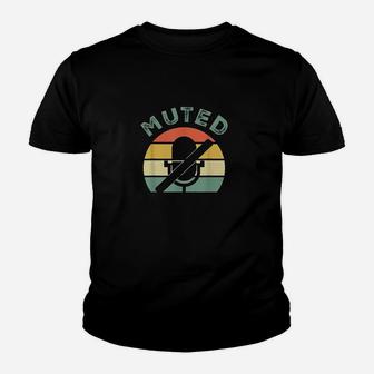 You Are Muted Your Mic Is On Zoom Call Funny Humor Youth T-shirt | Crazezy AU