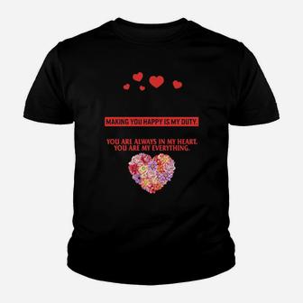 You Are My Everything Youth T-shirt - Monsterry AU