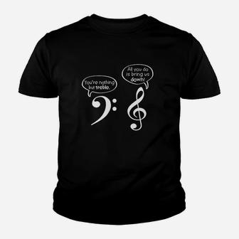 You Are Nothing But Treble Youth T-shirt | Crazezy DE