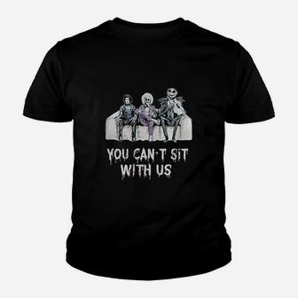 You Can Not Sit With Horror Youth T-shirt | Crazezy