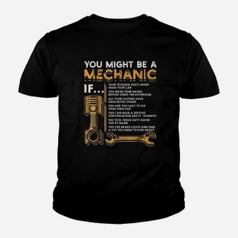 You Might Be A Mechanic Youth T-shirt | Crazezy DE