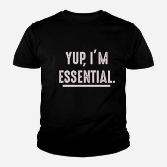 Yup I Am Essential Worker Youth T-shirt | Crazezy