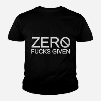 Zero Given Funny Sarcasm Rude Offensive Juniors Youth T-shirt | Crazezy